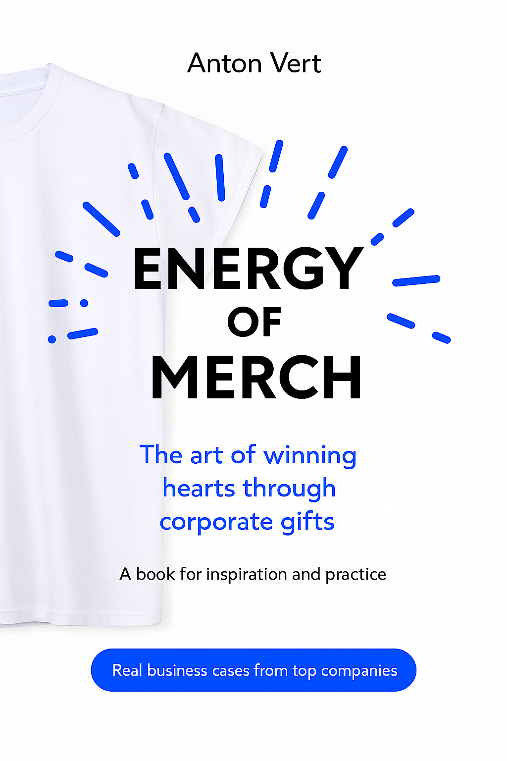 The Energy of Merch by Anton Vert — English edition